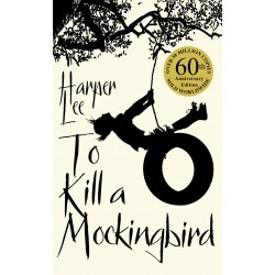 To Kill a Mockingbird To Kill a Mockingbird
