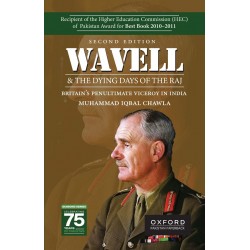 Wavell & The Dying Days of the Raj