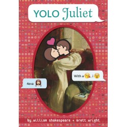 Yolo Juliet Yolo Juliet