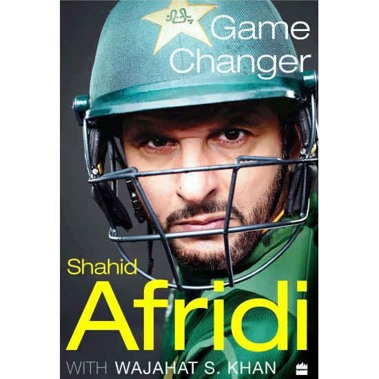 Game Changer By Shahid Afridi