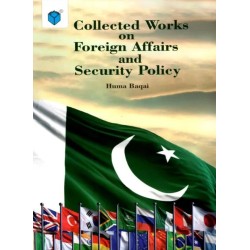 Collected Works On Foreign Affairs and Security Policy Collected Works On Foreign Affairs and Security Policy
