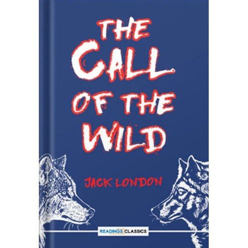 The Call Of the Wild The Call Of the Wild