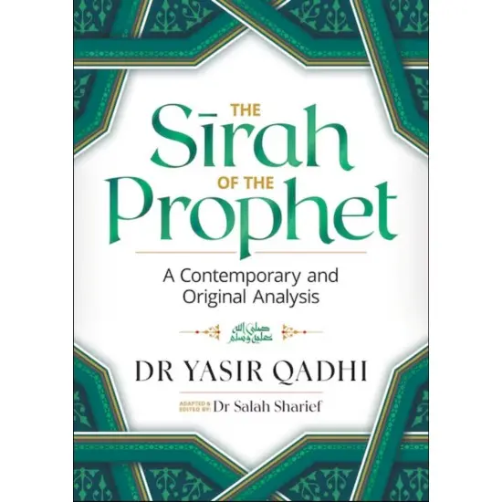 The Sirah Of The Prophet The Sirah Of The Prophet