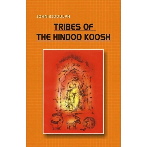 The Tribes Of The Hindoo Koosh