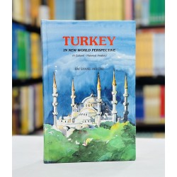 Turkey In New World Perspective Turkey In New World Perspective