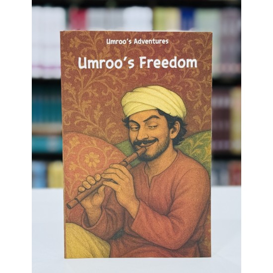 Umroo's Adventures (Umroo Ayyar In English) By Akhtar Rizvi