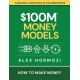 $100M Money Models $100M Money Models