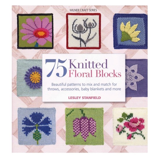 75 Knitted Floral Blocks 75 Knitted Floral Blocks