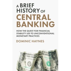 A Brief History Of Central Banking A Brief History Of Central Banking