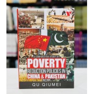 A Comparative Story of Poverty Reduction Policies In China & Pakistan 1947-2020