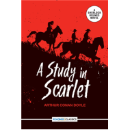 A Study In Scarlet - A Sherlock Holmes Novel