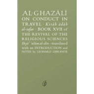 Al Ghazali On Conduct In Travel