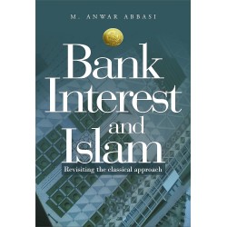 Bank Interest And Islam Bank Interest And Islam