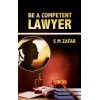 Be A Competent Lawyer
