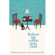 Before The Coffee Gets Cold