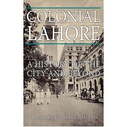 Colonial Lahore Colonial Lahore