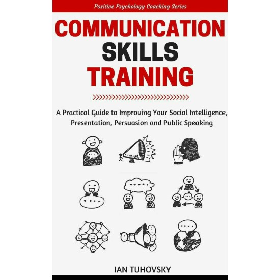 Communication Skills Training Communication Skills Training