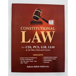 Constitutional Law For CSS, PCS, LLB , LLM & Other Exams