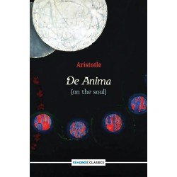De Anima (On the Soul) De Anima (On the Soul)