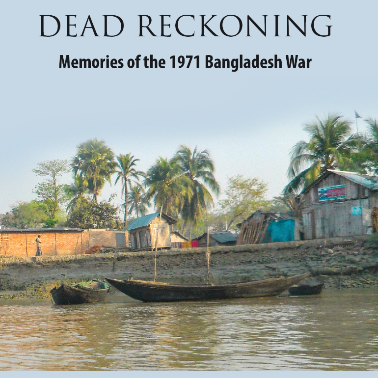 buy-dead-reckoning-memories-of-the-1971-bangladesh-war-by-sarmila-bose