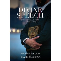 Divine Speech - Exploring The Quran As Literature