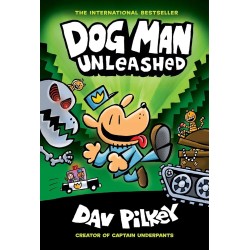 Dog Man Unleashed (Dog Man Series - Book 2)