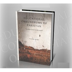 Educational Conundrums Of Pakistan Educational Conundrums Of Pakistan