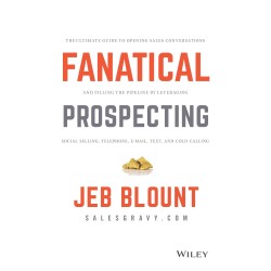 Fanatical Prospecting Fanatical Prospecting