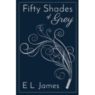 Fifty Shades Of Grey (Hardcover Edition)