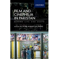 Film and Cinephilia in Pakistan