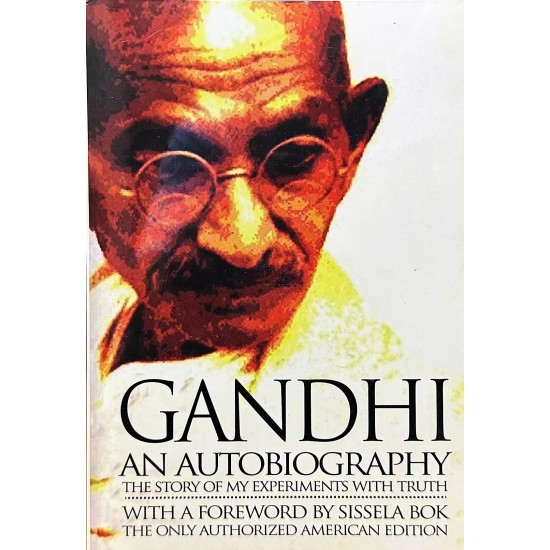 Gandhi An Autobiography