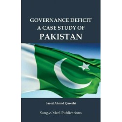 Governance Deficit A Case Study Of Pakistan Governance Deficit A Case Study Of Pakistan
