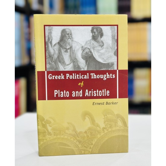 Greek Political Thoughts Of Plato And Aristotle