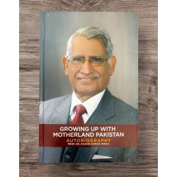 Growing Up With Motherland Pakistan (1942-2022) Growing Up With Motherland Pakistan (1942-2022)