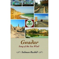 Gwadar Song of the Sea Wind Gwadar Song of the Sea Wind