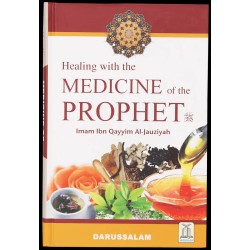 Healing With The Medicine Of The Prophet (PBUH) ﷺ
