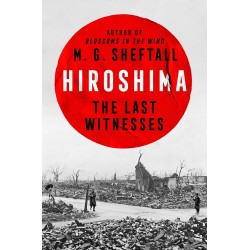 Hiroshima The Last Witnesses Hiroshima The Last Witnesses