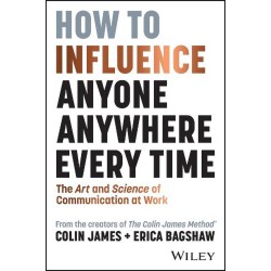 How To Influence Anyone Anywhere Every Time How To Influence Anyone Anywhere Every Time