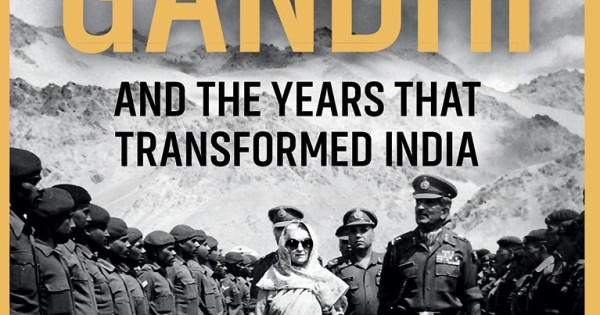 Buy Indira Gandhi And The Years That Transformed India By Srinath ...