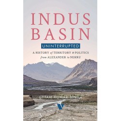 Indus Basin Uninterrupted Indus Basin Uninterrupted
