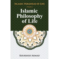 Islamic Philosophy Of Life