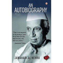 Jawaharlal Nehru An Autobiography