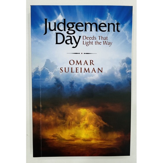 Judgement Day : Deeds That Light The Way