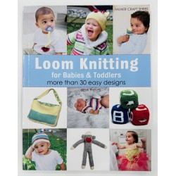 Loom Knitting For Babies & Toddlers
