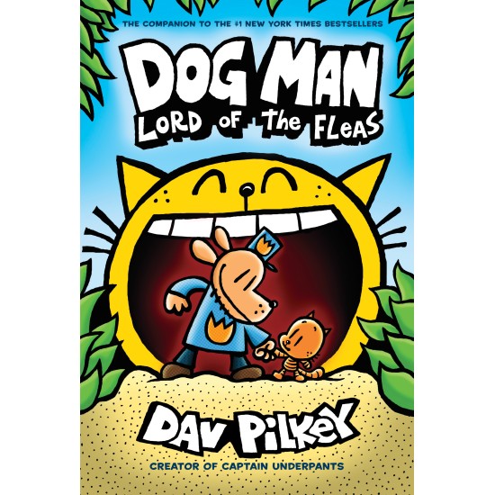 Lord Of The Fleas (Dog Man Series - Book 5) Lord Of The Fleas (Dog Man Series - Book 5)