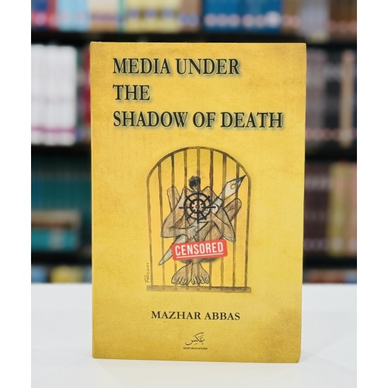 Media Under The Shadow Of Death Media Under The Shadow Of Death