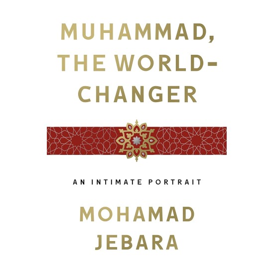 Muhammad The World-Changer