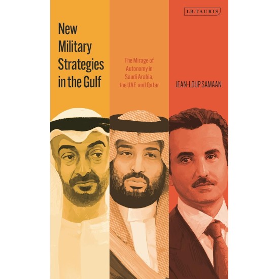New Military Strategies In The Gulf New Military Strategies In The Gulf