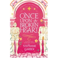 Once Upon A Broken Heart