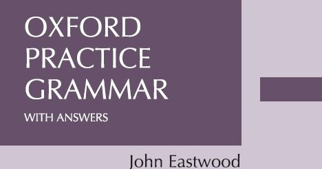 Buy Oxford Practice Grammar UMT Edition By John Eastwood Online | All ...